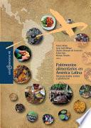 Patrimonios alimentarios en América Latina