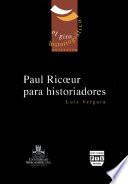 Paul Ricoeur para historiadores