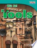 ¡Pégale! Historia de las herramientas (Hit It! History of Tools) 6-Pack