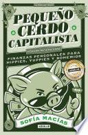Pequeño Cerdo Capitalista (10° aniversario