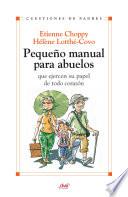 Pequeño manual para abuelos