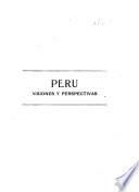 Peru, visiones y perspectivas