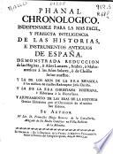Phanal chronologico indispensable para la... inteligencia de las historias... de España...