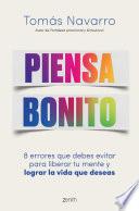 Piensa bonito