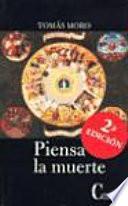Piensa la muerte