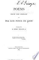 Poems from the Spanish of Fra Luis Ponce de Leon