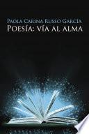 Poesía: vía al alma