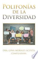 Polifonías De La Diversidad