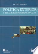 Política exterior y relaciones internacionales