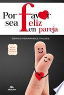 Por favor sea feliz en pareja