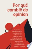 Por qué cambié de opinión