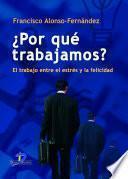 ¿Por qué trabajamos?