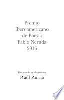 Premio Iberoamericano de Poesía Pablo Neruda 2016