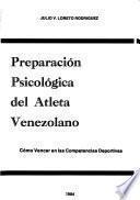 Preparación psicológica del atleta venezolano