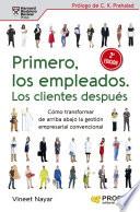 Primero, los empleados. Los clientes después