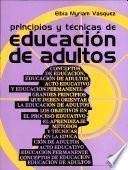 Principios y tecnicas de educacion de adultos