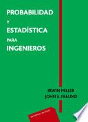 Probabilidad y estadística para ingenieros