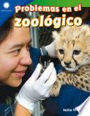 Problemas en el zoológico