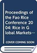 Proceedings of the FAO Rice Conference 2004