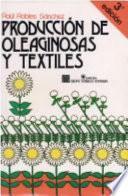 Producci├│n de Oleaginosas y Textiles