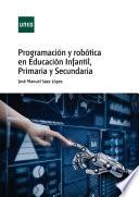 Programación y robótica en Educación Infantil, Primaria y Secundaria
