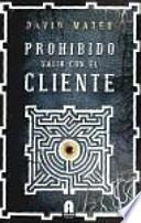 Prohibido salir con el cliente