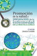 Promoción de la Salud Y Prevención de la Enfermedad en la Práctica Clínica