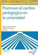 Promover el cambio pedagógico en la universidad