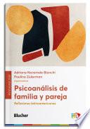 Psicoanálisis de familia y pareja