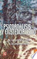 Psicoanálisis y existencialismo: de la psicoterapia a la logoterapia