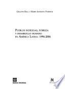 Pueblos indígenas, pobreza y desarrollo humano en América Latina