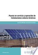 Puesta en servicio y operación de instalaciones solares térmicas