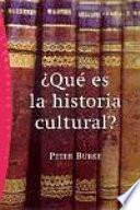 ¿Qué es la historia cultural?