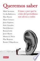 Queremos saber (Libros para entender la crisis)