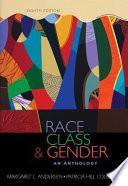 Race, Class, and Gender