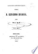 Rasgos biográficos sobre D. Bernardino Rivadavia