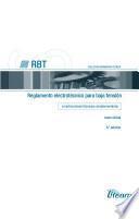 RBT. Reglamento electrotécnico para baja tensión e instrucciones técnicas complementarias (RBT)
