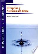 Recepción y atención al cliente