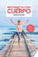 Reconecta con tu cuerpo