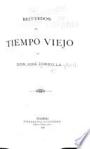 Recuerdos del tiempo viejo