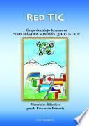 Red Tic : materiales didácticos para la educación primaria