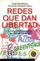 Redes que dan libertad