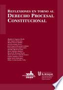 Reflexiones en torno al derecho procesal constitucional