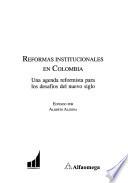 Reformas institucionales en Colombia