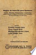 Reglas de Osha-Ifá para Santeros -Iyawó, Oloshas, Babaloshas e Iyaloshas-