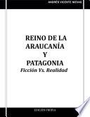 REINO DE LA ARAUCANIA Y PATAGONIA