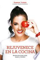 Rejuvenece en la cocina