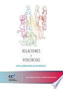 Relaciones y violencias entre adolescentes de secundaria