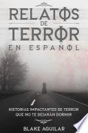 Relatos de Terror en Español