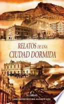 Relatos de una ciudad dormida